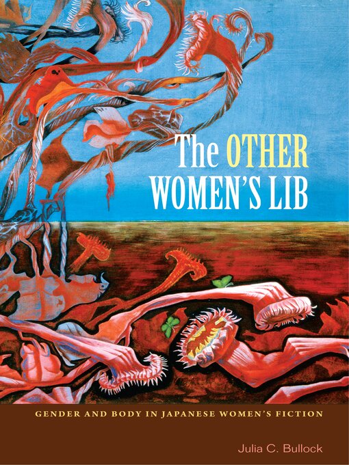 Title details for The Other Women's Lib by Julia C. Bullock - Available